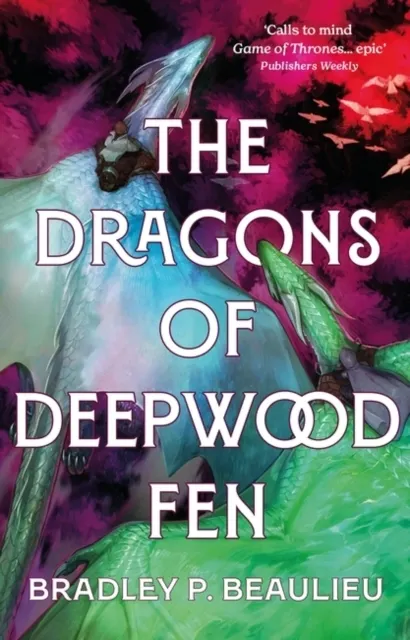 The Dragons of Deepwood Fen  9781803285061