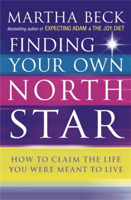 Finding Your Own North Star 9780749924010