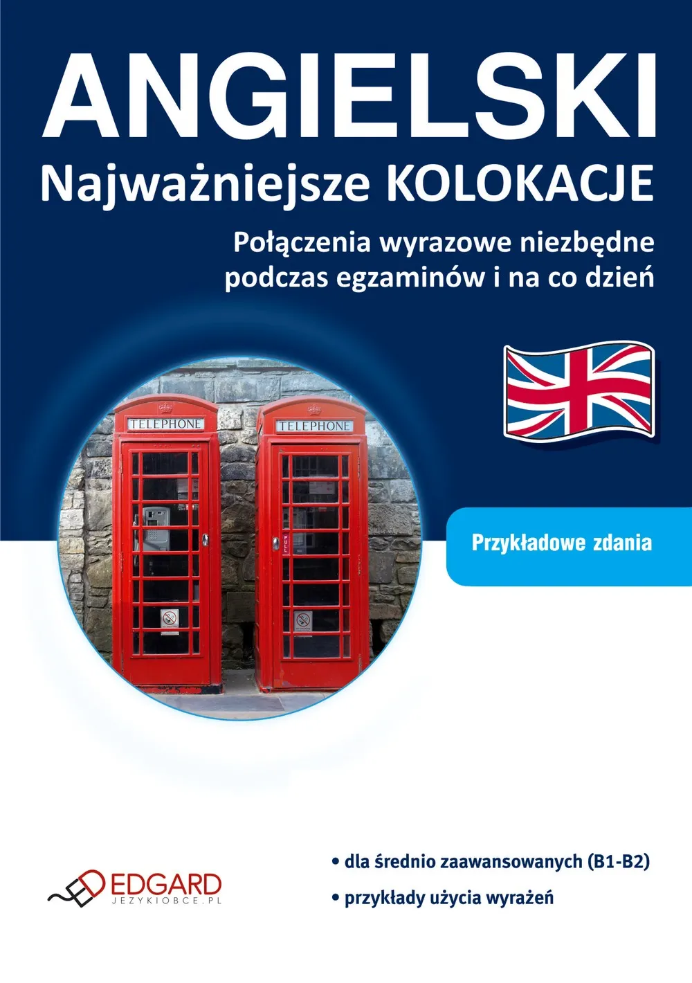 Angielski Najważniejsze kolokacje 9788377883433