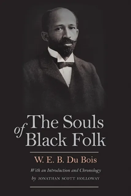 The Souls of Black Folk  9780300195828