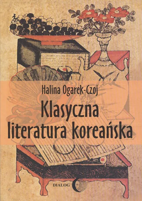 Klasyczna literatura koreańska 9788380025912