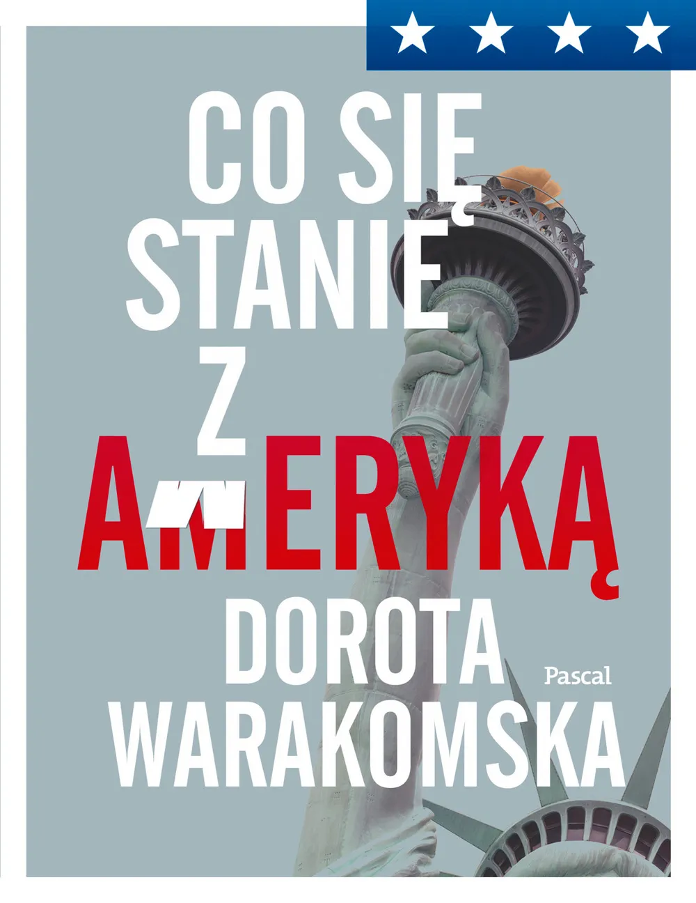 Co się stanie z Ameryką (e-book) 9788381033138