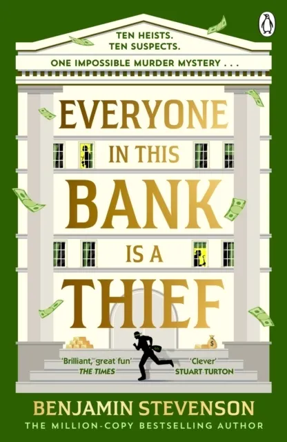 Everyone In This Bank Is A Thief  9781405968201