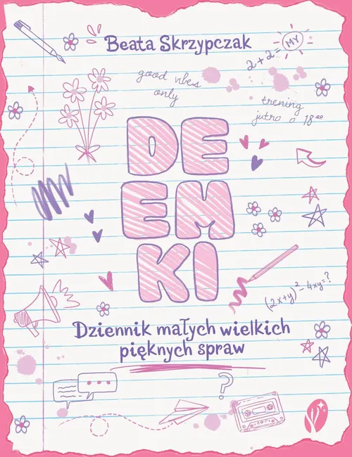 DeEmki. Dziennik małych wielkich, pięknych spraw! 9788369007106