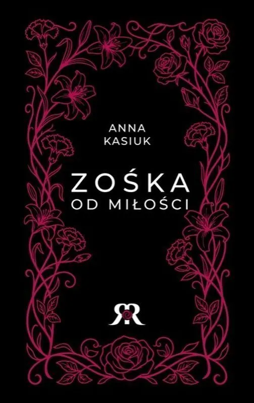 Zośka od miłości  9788397724761