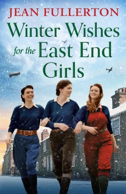 Winter Wishes for the East End Girls (The East End Girls Book 2)  9781805508977
