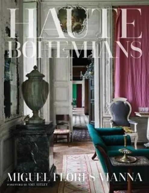 Haute Bohemians 9780865653399