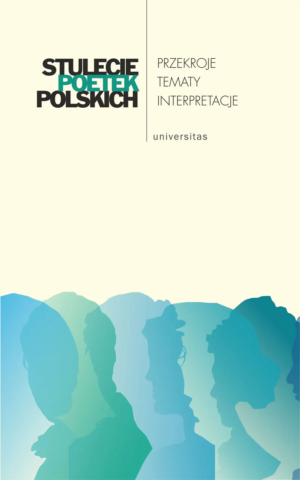Stulecie poetek polskich. Przekroje - tematy - interpretacje 9788324264568