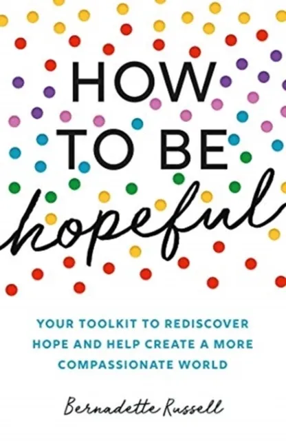 How to Be Hopeful  9781783965939