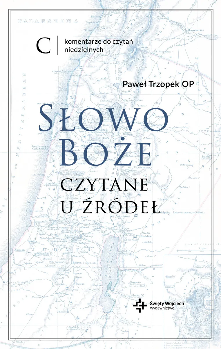 Słowo Boże czytane u źródeł 9788380655041