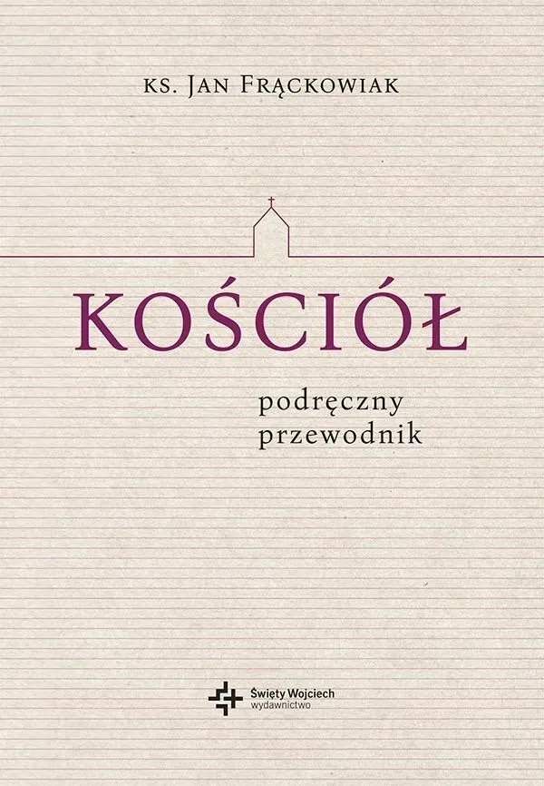 Kościół. Podręczny przewodnik 9788380655324