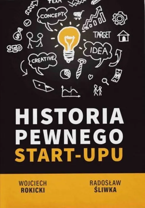 Historia pewnego Star-Upu  9788395628634
