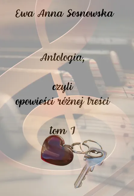 Antologia, czyli opowieści różnej treści 9788381664035