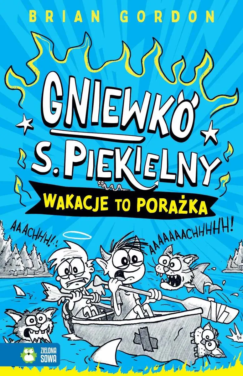 Gniewko S. Piekielny. Gniewko S. Piekielny. Wakacje to porażka 9788383889450