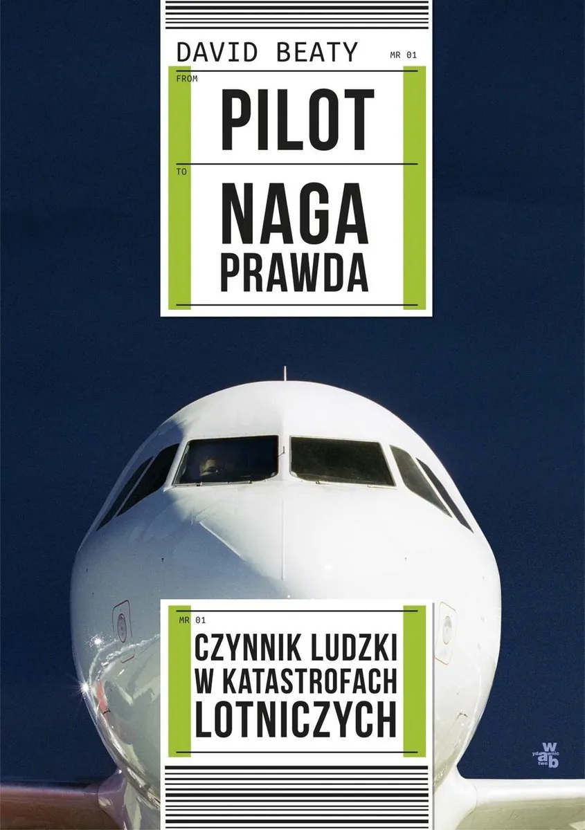 Pilot. Naga prawda 9788378810292