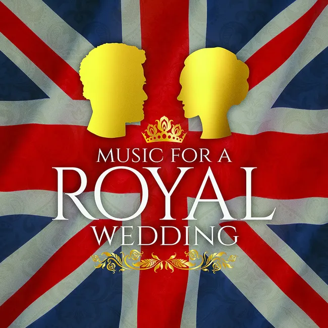 Music For A Royal Wedding 0190295676414