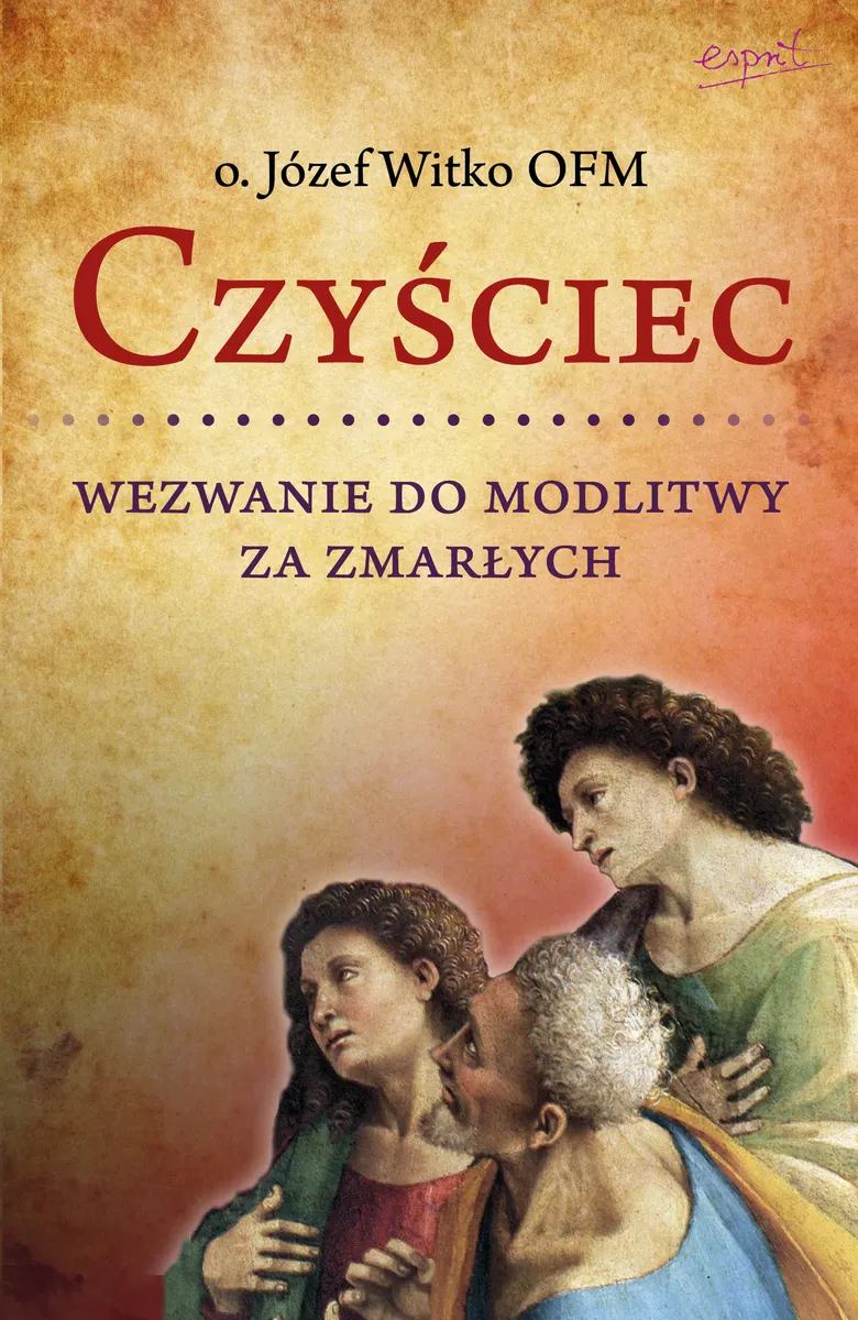 Czyściec. Wezwanie do modlitwy za zmarłych  9788367742467