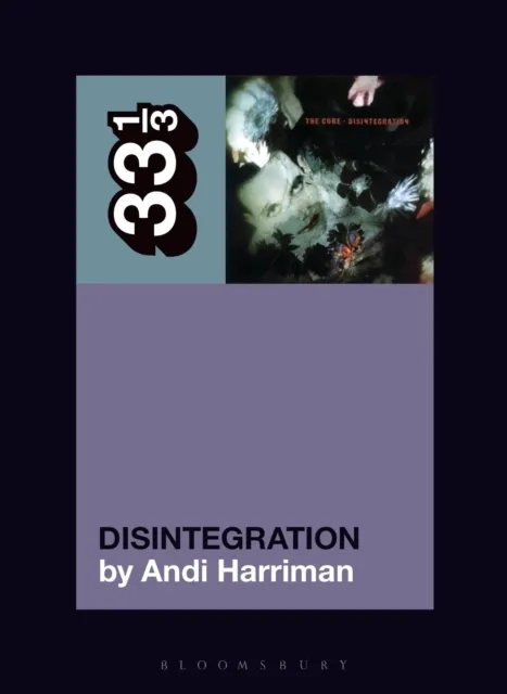 The Cure's Disintegration 9798765132982