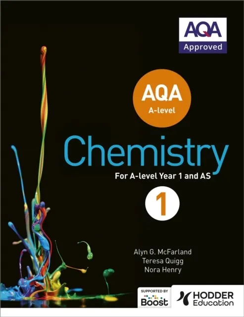 AQA A Level Chemistry Student Book 1  9781471807671
