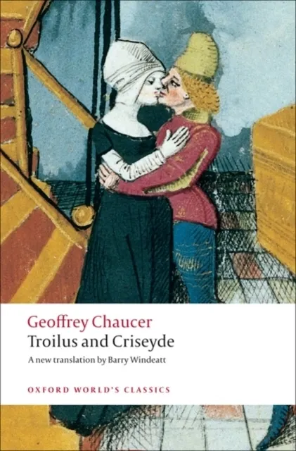 Troilus and Criseyde (Oxford World's Classics)  9780199555079