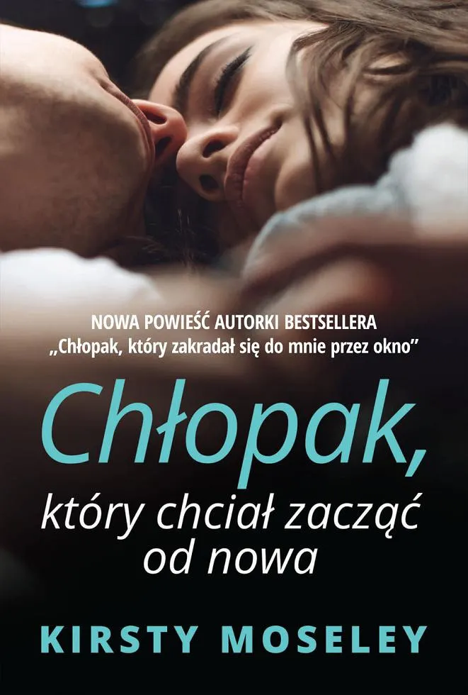 Chłopak, który chciał zacząć od nowa 9788327625564