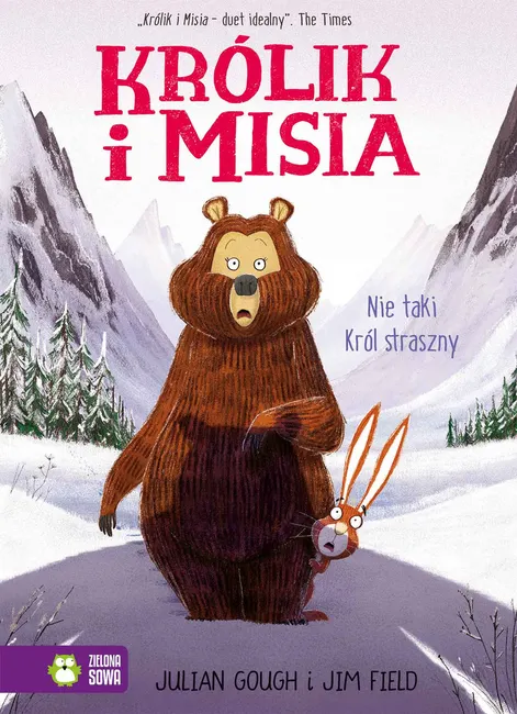 Królik i Misia. Nie taki król straszny 9788382405446