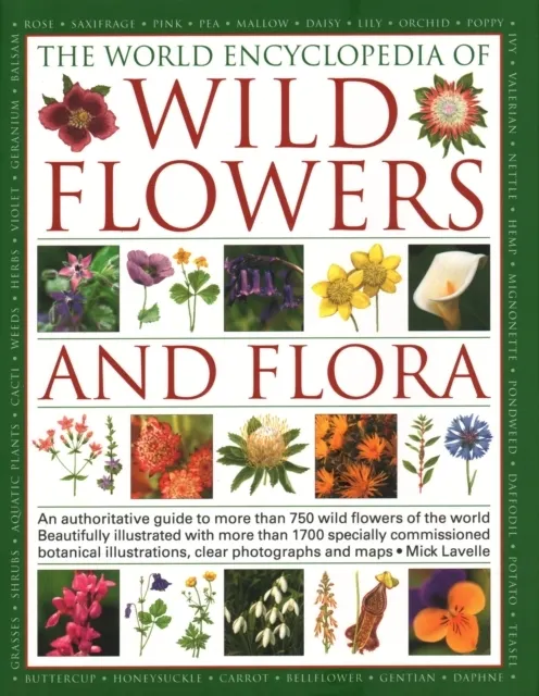 Wild Flowers & Flora, The World Encyclopedia of  9781782142140
