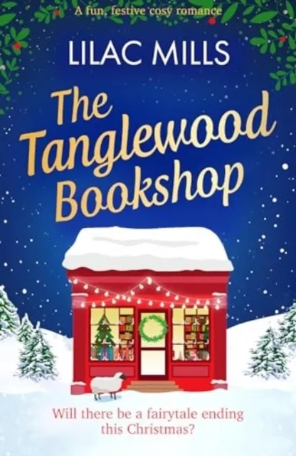 The Tanglewood Bookshop (Tanglewood Village series Book 4)  9781835980002