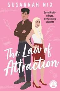 The Law of Attraction (Chemistry Lessons Book 4)