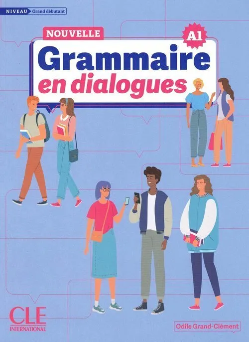 Grammaire en dialogues grand debutant + zawartość online NOWA EDYCJA  9782090395112