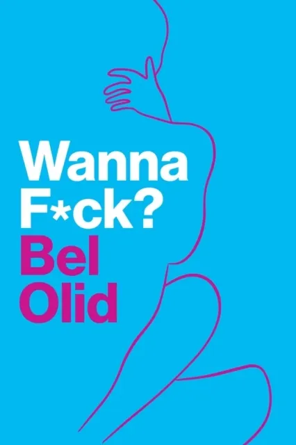 Wanna F*ck?  9781509564767