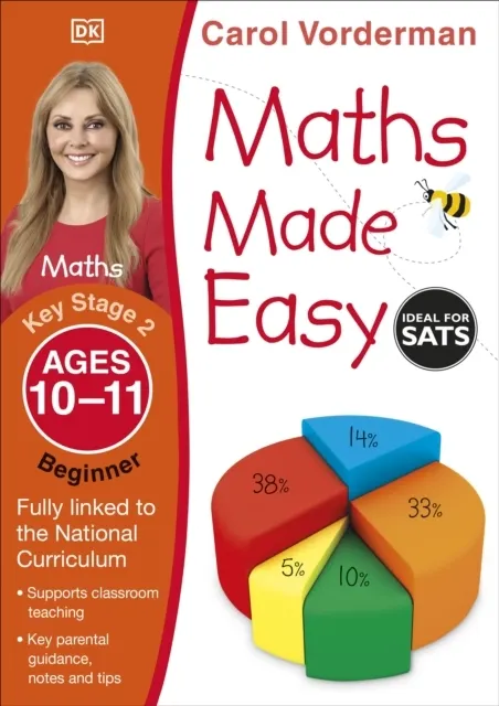 Maths Made Easy: Beginner, Ages 10-11 (Key Stage 2)  9781409344858