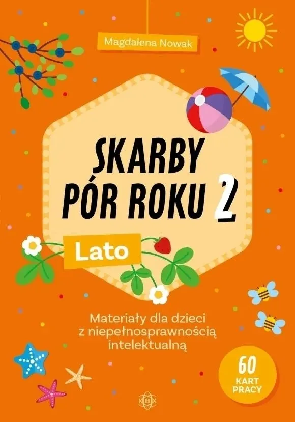 Skarby pór roku 2. Lato  9788383098852