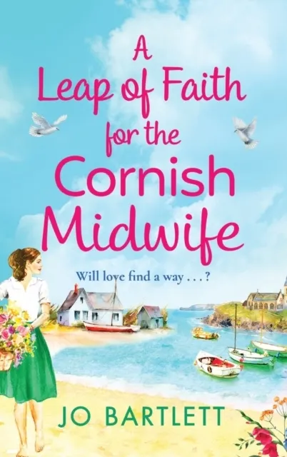 A Leap of Faith For The Cornish Midwife  9781800489899