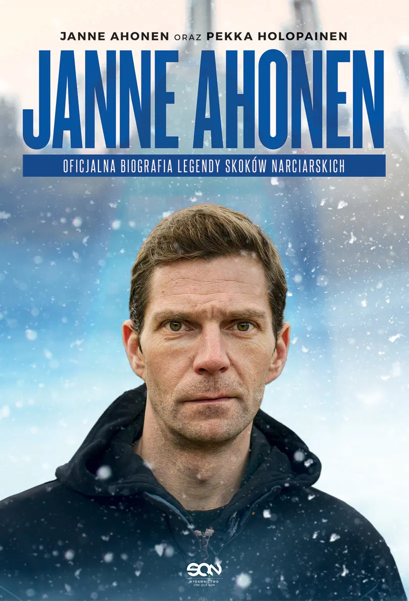 Janne Ahonen. Oficjalna biografia legendy skoków narciarskich 9788382104134