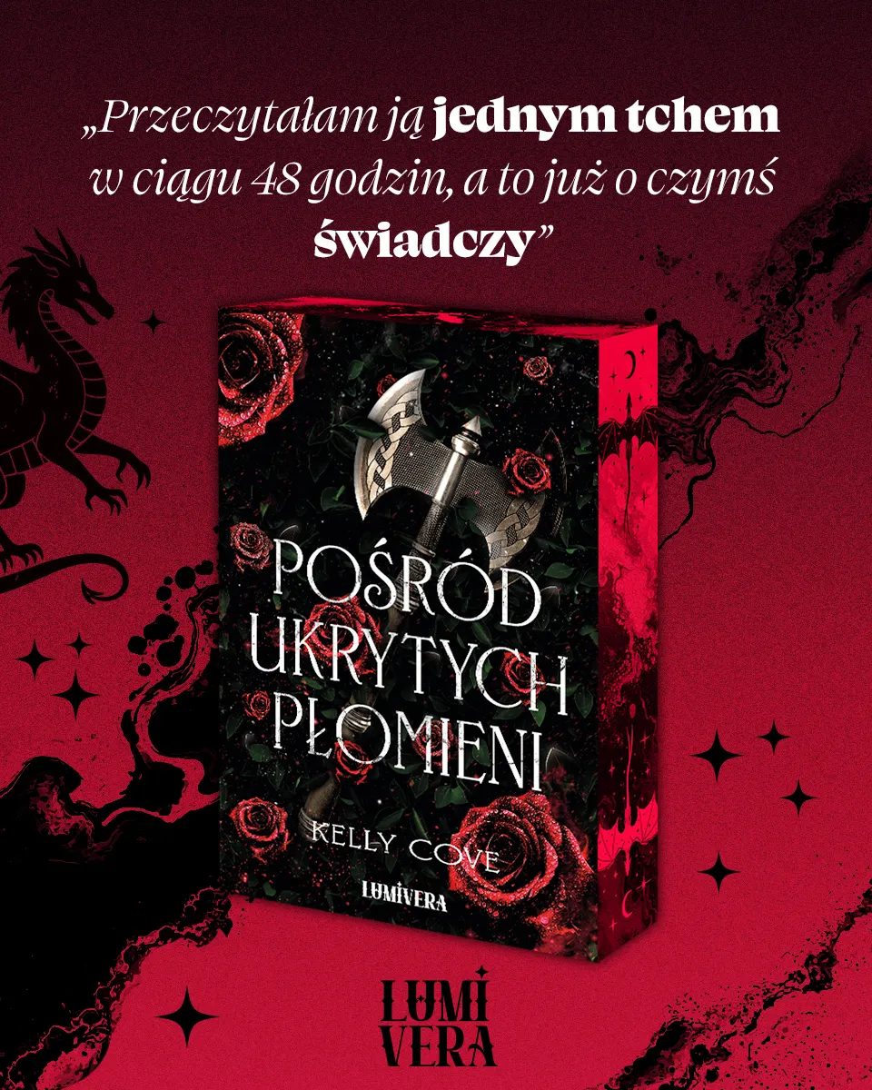 Pośród ukrytych płomieni (barwione brzegi) 9788384305225