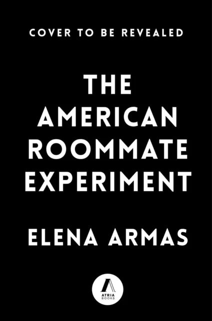 The American Roommate Experiment  9781668002773