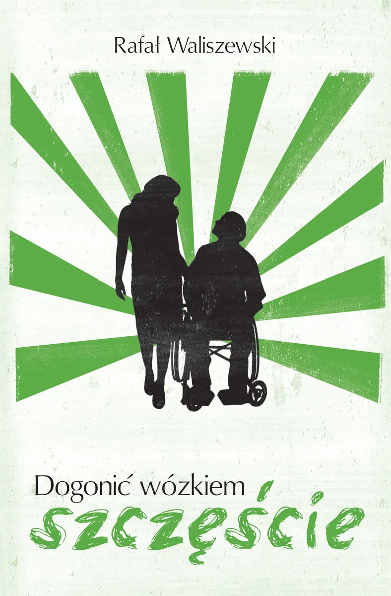Dogonić wózkiem szczęście 9788367036870