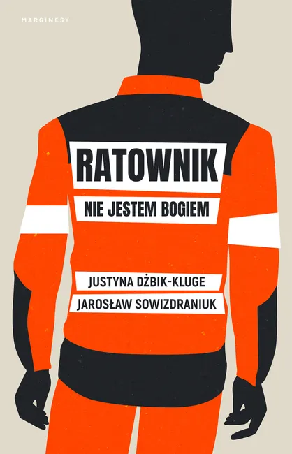 Ratownik. Nie jestem bogiem 9788367674126