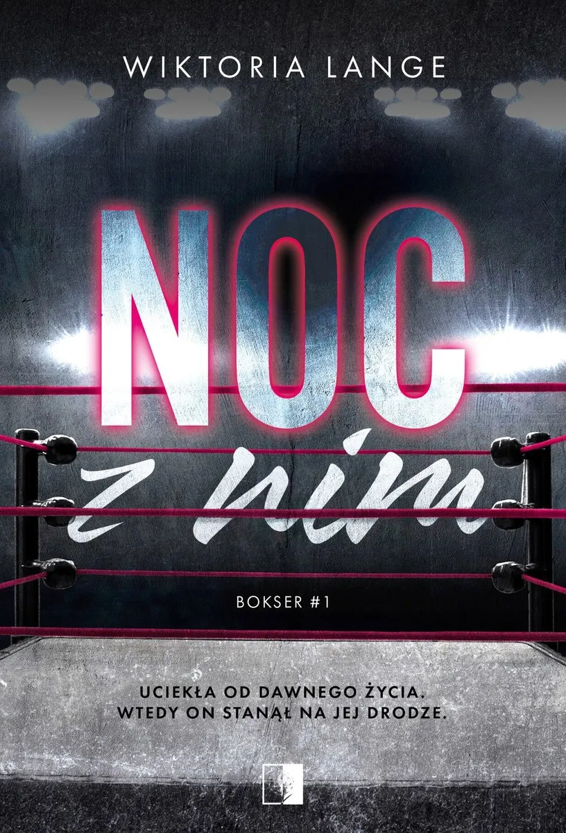Noc z nim. Bokser. Tom 1 (e-book) 9788383208480