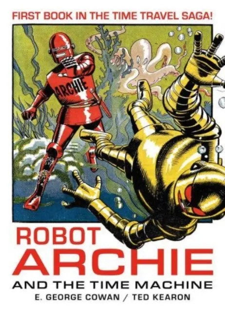 Robot Archie and the Time Machine  9781837861699