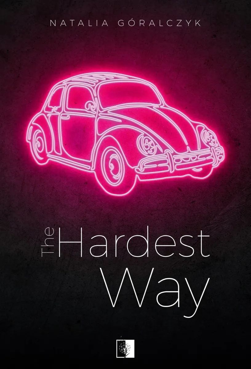 The Hardest Way 9788383626536