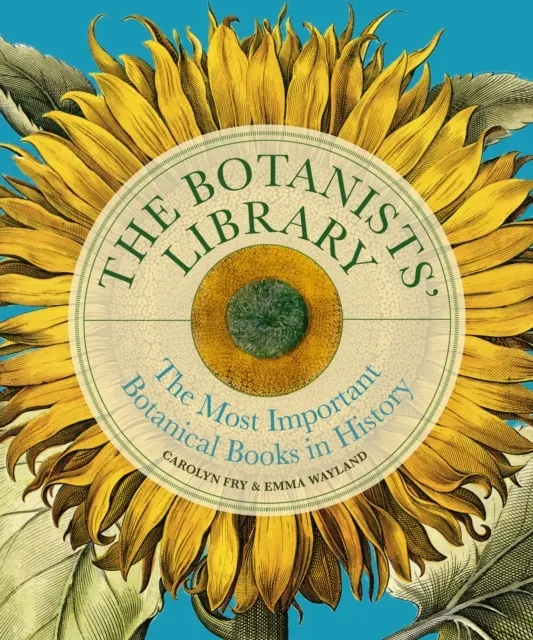 The Botanists' Library  9780711294943
