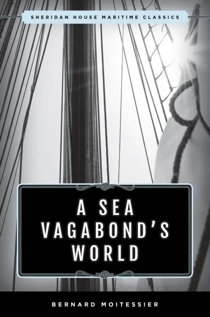 A Sea Vagabond's World  9781493042807