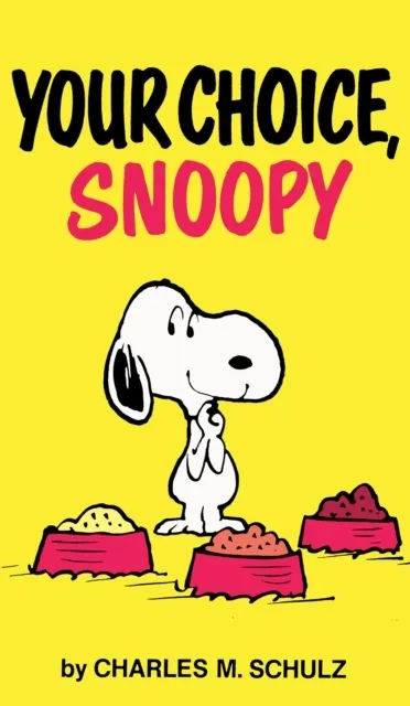 Peanuts: Your Choice, Snoopy  9781806182787