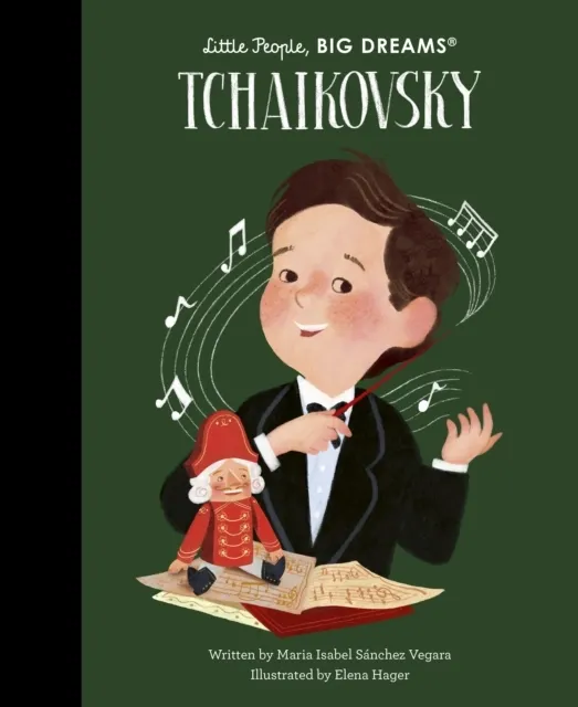 Little People, BIG DREAMS 152: Tchaikovsky  9781805701989
