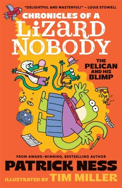 Chronicles of a Lizard Nobody 3: The Pelican and His Blimp  9781529534320