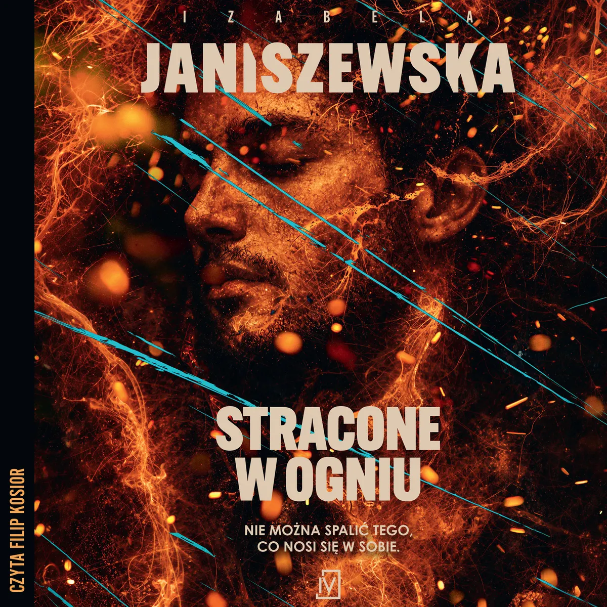 Stracone w ogniu (plik audio) 9788369003771