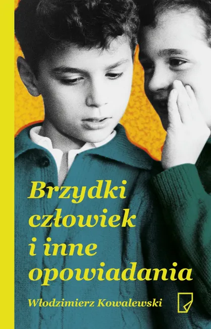 Brzydki człowiek i inne opowiadania 9788365282439