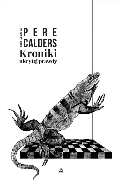 Kroniki ukrytej prawdy 9788365125941